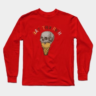 Punk Eat the Rich skull ice cream design Long Sleeve T-Shirt